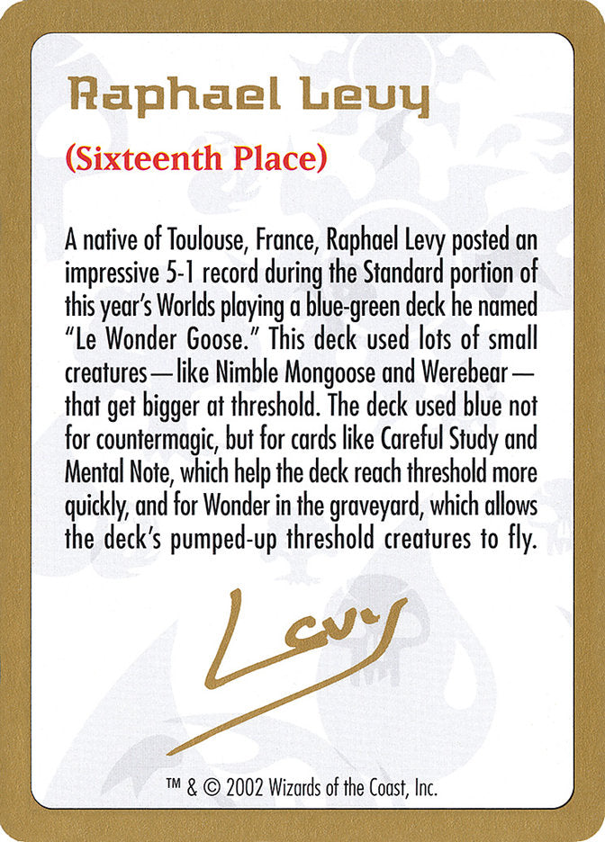 Raphael Levy Bio [World Championship Decks 2002] | Shuffle n Cut Hobbies & Games