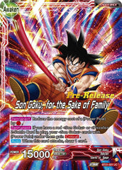 Son Goku // Son Goku, for the Sake of Family (BT21-001) [Wild Resurgence Pre-Release Cards] | Shuffle n Cut Hobbies & Games