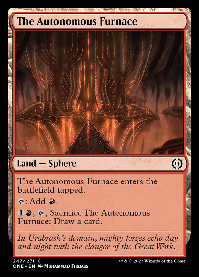 The Autonomous Furnace [Phyrexia: All Will Be One] | Shuffle n Cut Hobbies & Games