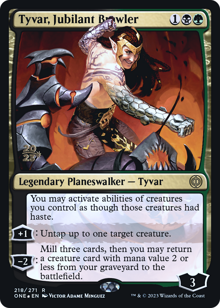 Tyvar, Jubilant Brawler [Phyrexia: All Will Be One Prerelease Promos] | Shuffle n Cut Hobbies & Games