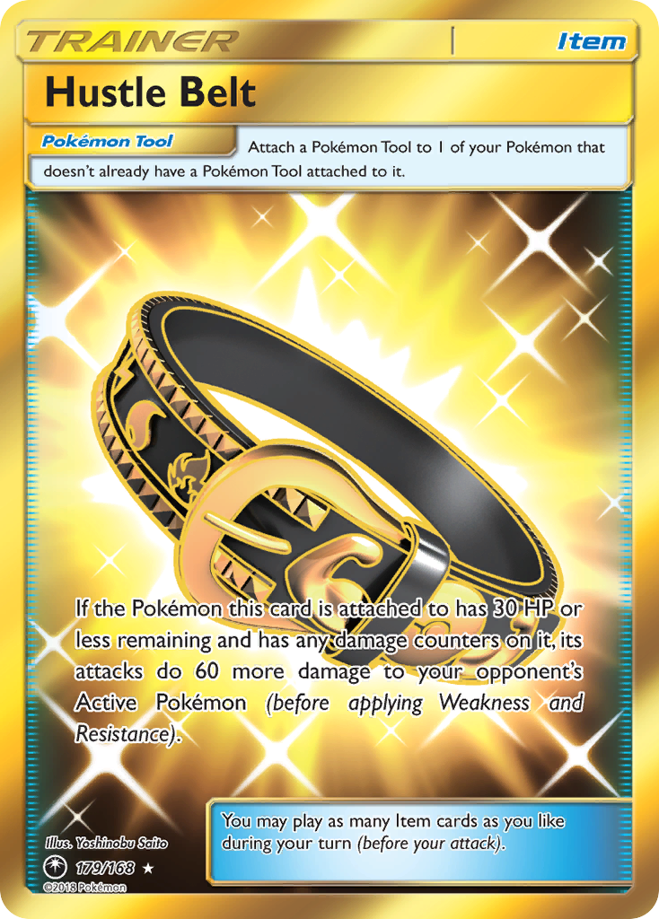 Hustle Belt (179/168) [Sun & Moon: Celestial Storm] | Shuffle n Cut Hobbies & Games