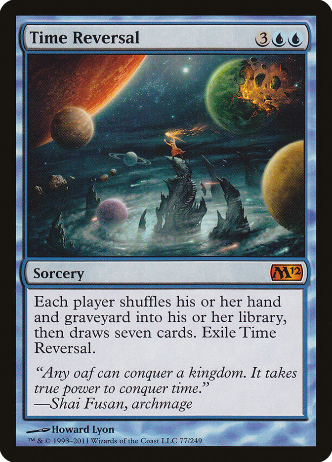 Time Reversal [Magic 2012] | Shuffle n Cut Hobbies & Games