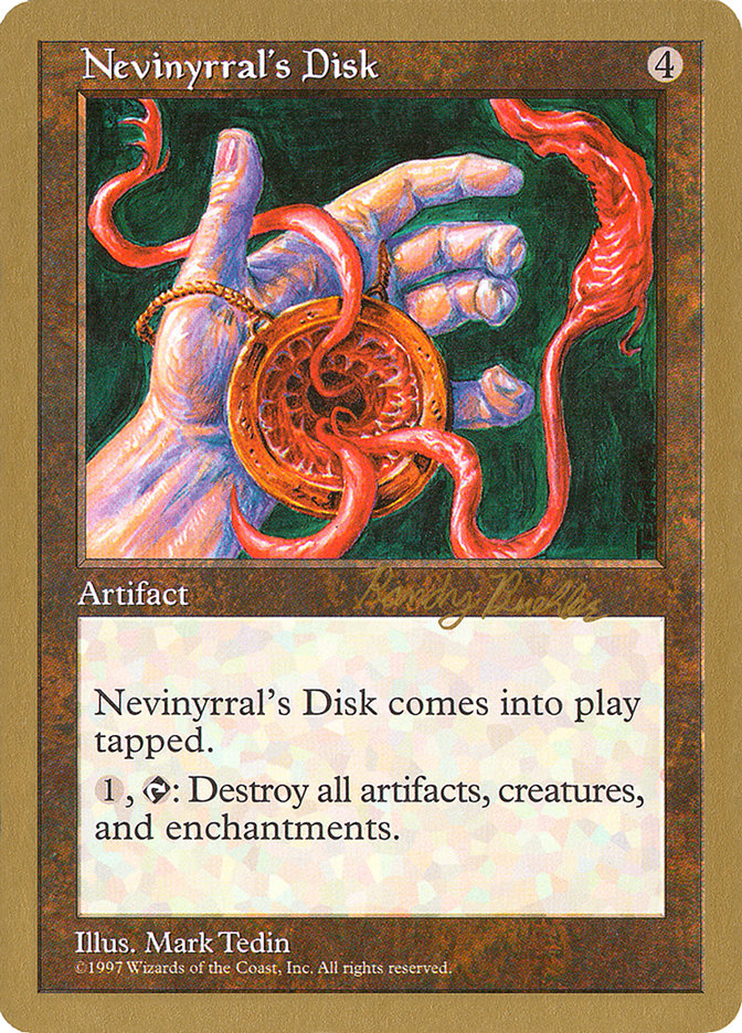 Nevinyrral's Disk (Randy Buehler) [World Championship Decks 1998] | Shuffle n Cut Hobbies & Games