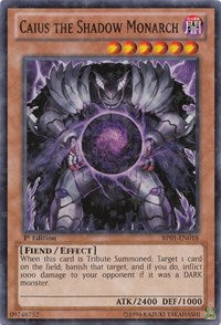 Caius the Shadow Monarch [BP01-EN018] Starfoil Rare | Shuffle n Cut Hobbies & Games