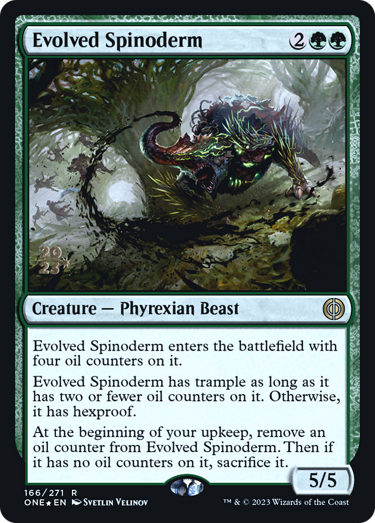 Evolved Spinoderm [Phyrexia: All Will Be One Prerelease Promos] | Shuffle n Cut Hobbies & Games