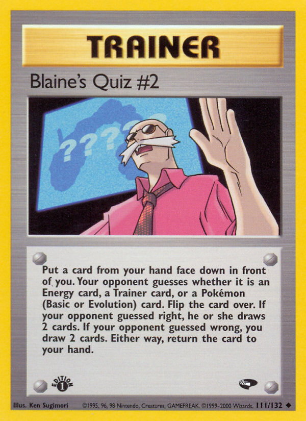 Blaine's Quiz #2 (111/132) [Gym Challenge 1st Edition] | Shuffle n Cut Hobbies & Games