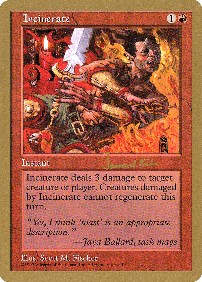 Incinerate (Janosch Kuhn) [World Championship Decks 1997] | Shuffle n Cut Hobbies & Games