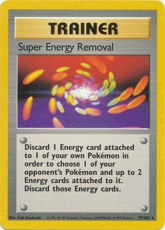 Super Energy Removal (79/102) [Base Set Unlimited] | Shuffle n Cut Hobbies & Games