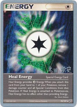 Heal Energy (94/107) (Dark Tyranitar Deck - Takashi Yoneda) [World Championships 2005] | Shuffle n Cut Hobbies & Games