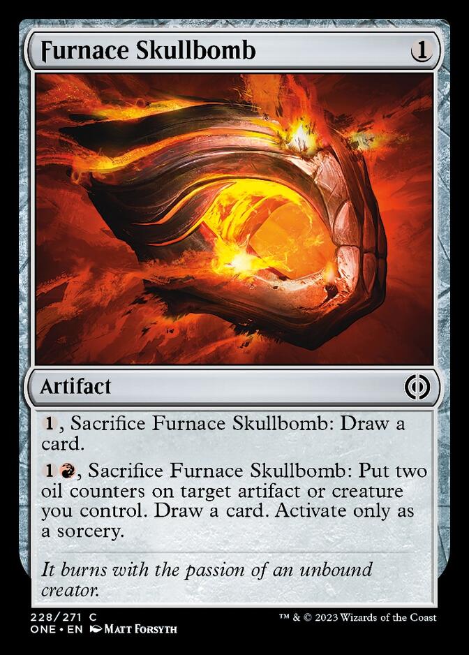 Furnace Skullbomb [Phyrexia: All Will Be One] | Shuffle n Cut Hobbies & Games