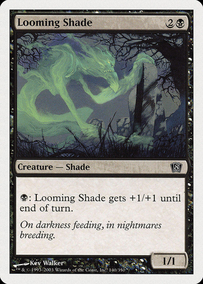 Looming Shade [Eighth Edition] | Shuffle n Cut Hobbies & Games