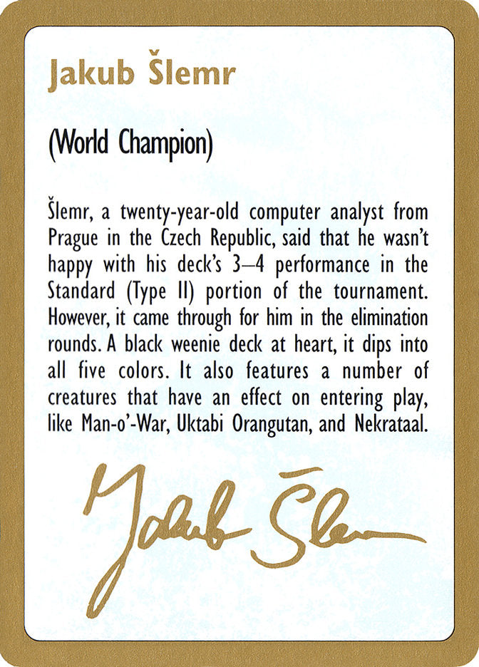 Jakub Slemr Bio [World Championship Decks 1997] | Shuffle n Cut Hobbies & Games