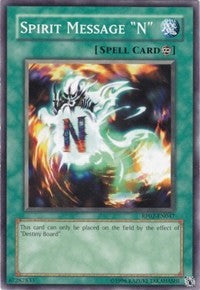 Spirit Message "N" [RP02-EN047] Common | Shuffle n Cut Hobbies & Games