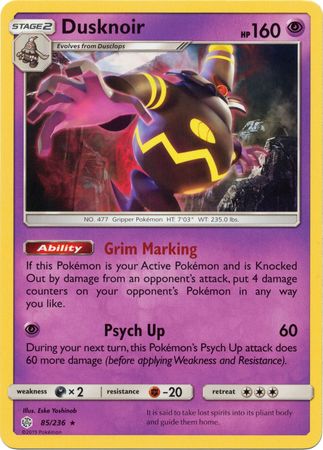 Dusknoir (85/236) (Theme Deck Exclusive) [Sun & Moon: Cosmic Eclipse] | Shuffle n Cut Hobbies & Games