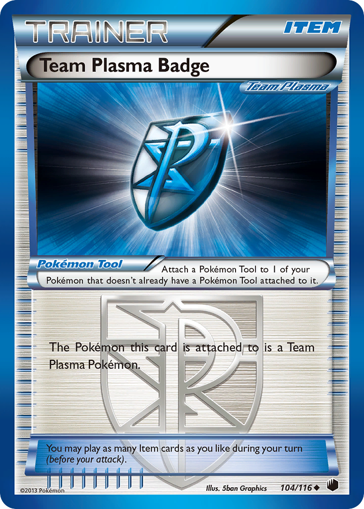 Team Plasma Badge (104/116) [Black & White: Plasma Freeze] | Shuffle n Cut Hobbies & Games