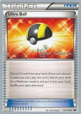 Ultra Ball (102/108) (Pesadelo Prism - Igor Costa) [World Championships 2012] | Shuffle n Cut Hobbies & Games