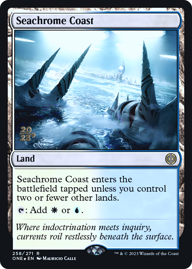 Seachrome Coast [Phyrexia: All Will Be One Prerelease Promos] | Shuffle n Cut Hobbies & Games