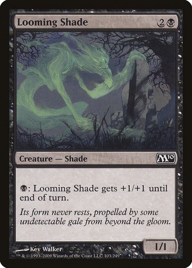 Looming Shade [Magic 2010] | Shuffle n Cut Hobbies & Games