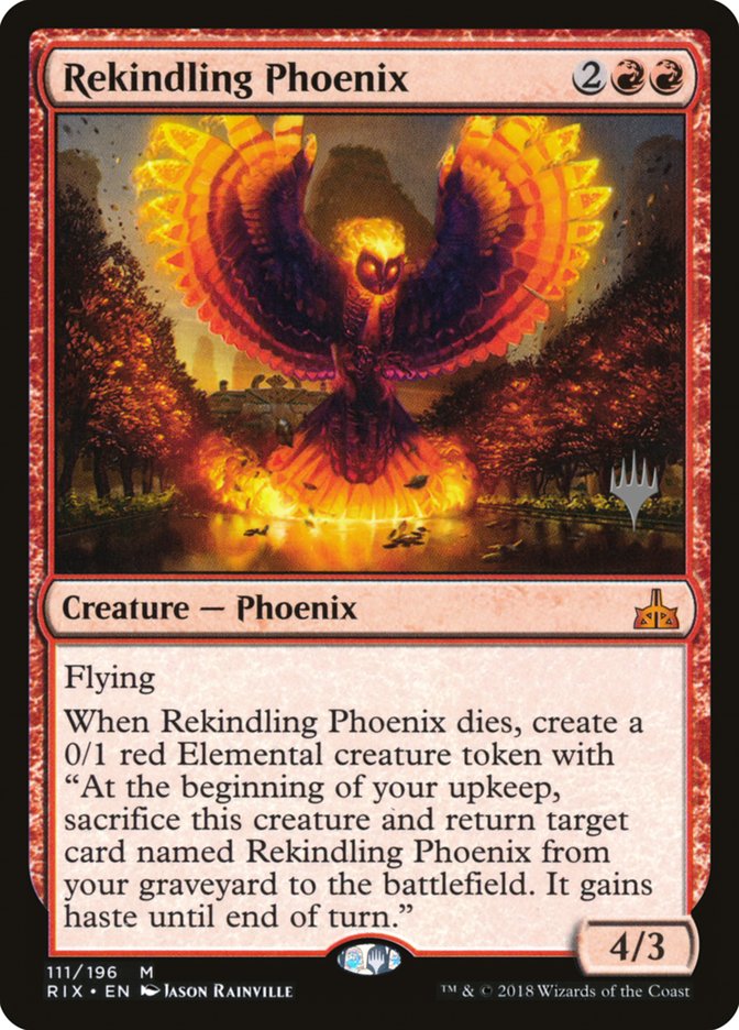 Rekindling Phoenix (Promo Pack) [Rivals of Ixalan Promos] | Shuffle n Cut Hobbies & Games