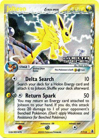 Jolteon (7/113) (Delta Species) (Stamped) [EX: Delta Species] | Shuffle n Cut Hobbies & Games