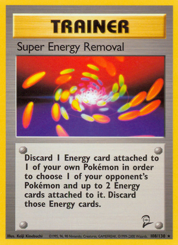 Super Energy Removal (108/130) [Base Set 2] | Shuffle n Cut Hobbies & Games