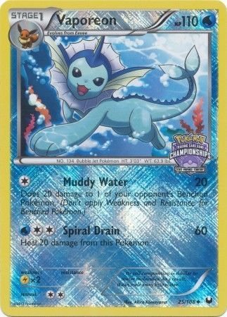 Vaporeon (25/108) (State Province Championship 2013 Promo) [Black & White: Dark Explorers] | Shuffle n Cut Hobbies & Games