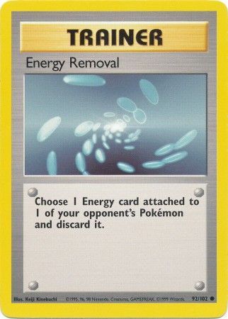 Energy Removal (92/102) [Base Set Unlimited] | Shuffle n Cut Hobbies & Games