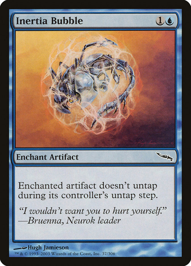 Inertia Bubble [Mirrodin] | Shuffle n Cut Hobbies & Games