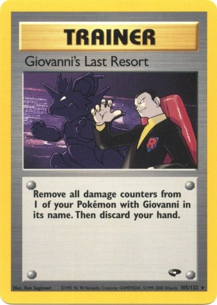 Giovanni's Last Resort (105/132) [Gym Challenge Unlimited] | Shuffle n Cut Hobbies & Games