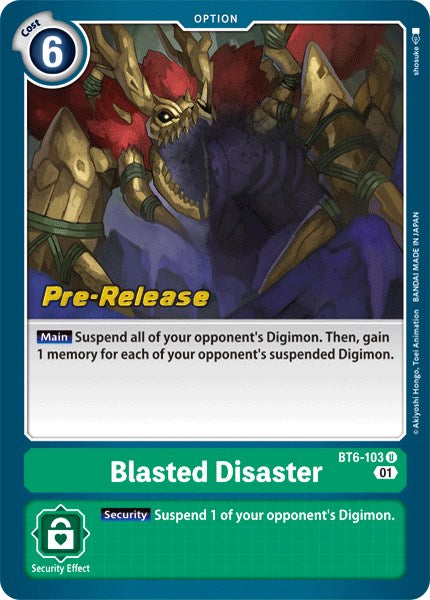 Blasted Disaster [BT6-103] [Double Diamond Pre-Release Cards] | Shuffle n Cut Hobbies & Games