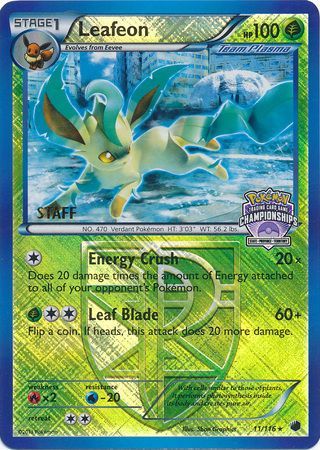 Leafeon (11/116) (States Championship Promo Staff) [Black & White: Plasma Freeze] | Shuffle n Cut Hobbies & Games