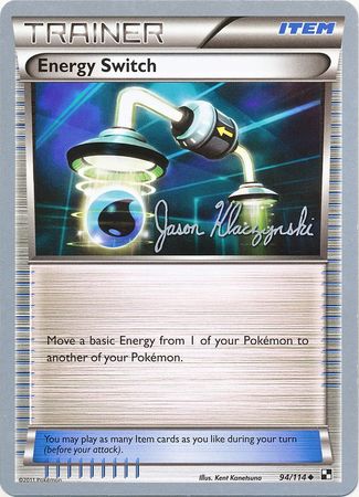 Energy Switch (94/114) (Darkrai Deck - Jason Klaczynski) [World Championships 2013] | Shuffle n Cut Hobbies & Games