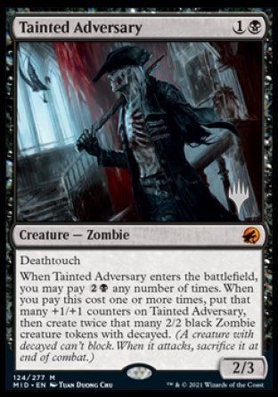 Tainted Adversary (Promo Pack) [Innistrad: Midnight Hunt Promos] | Shuffle n Cut Hobbies & Games