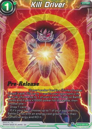 Kill Driver (BT12-084) [Vicious Rejuvenation Prerelease Promos] | Shuffle n Cut Hobbies & Games