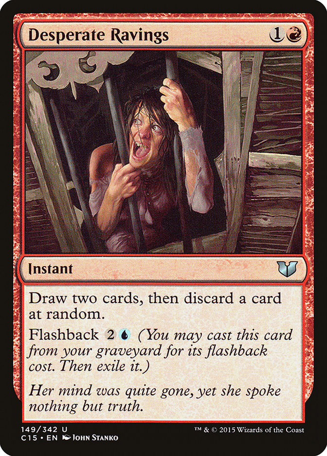 Desperate Ravings [Commander 2015] | Shuffle n Cut Hobbies & Games