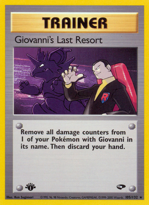 Giovanni's Last Resort (105/132) [Gym Challenge 1st Edition] | Shuffle n Cut Hobbies & Games