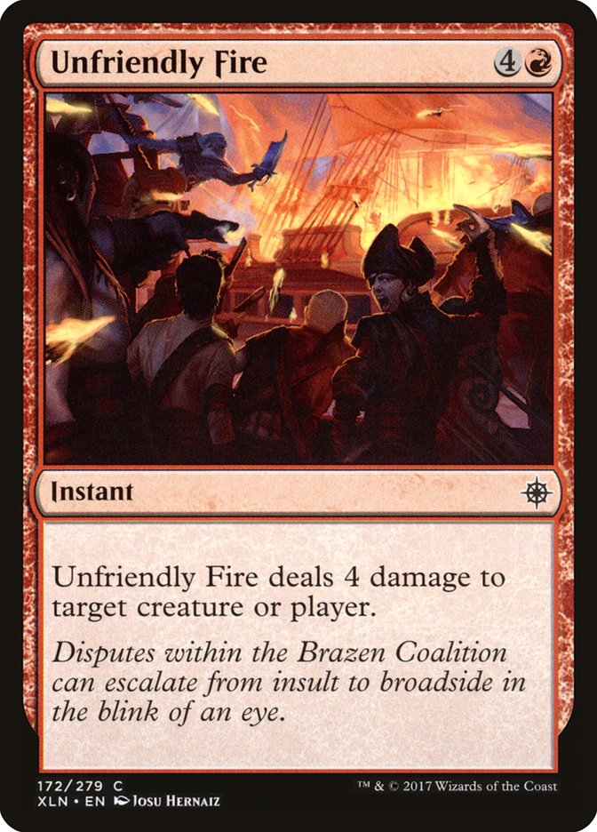 Unfriendly Fire [Ixalan] | Shuffle n Cut Hobbies & Games