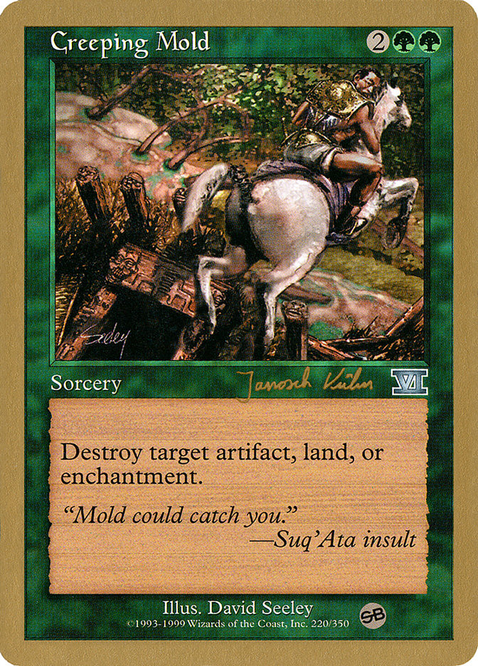 Creeping Mold (Janosch Kuhn) (SB) [World Championship Decks 2000] | Shuffle n Cut Hobbies & Games