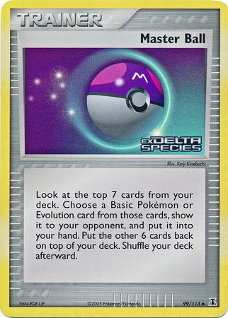 Master Ball (99/113) (Stamped) [EX: Delta Species] | Shuffle n Cut Hobbies & Games