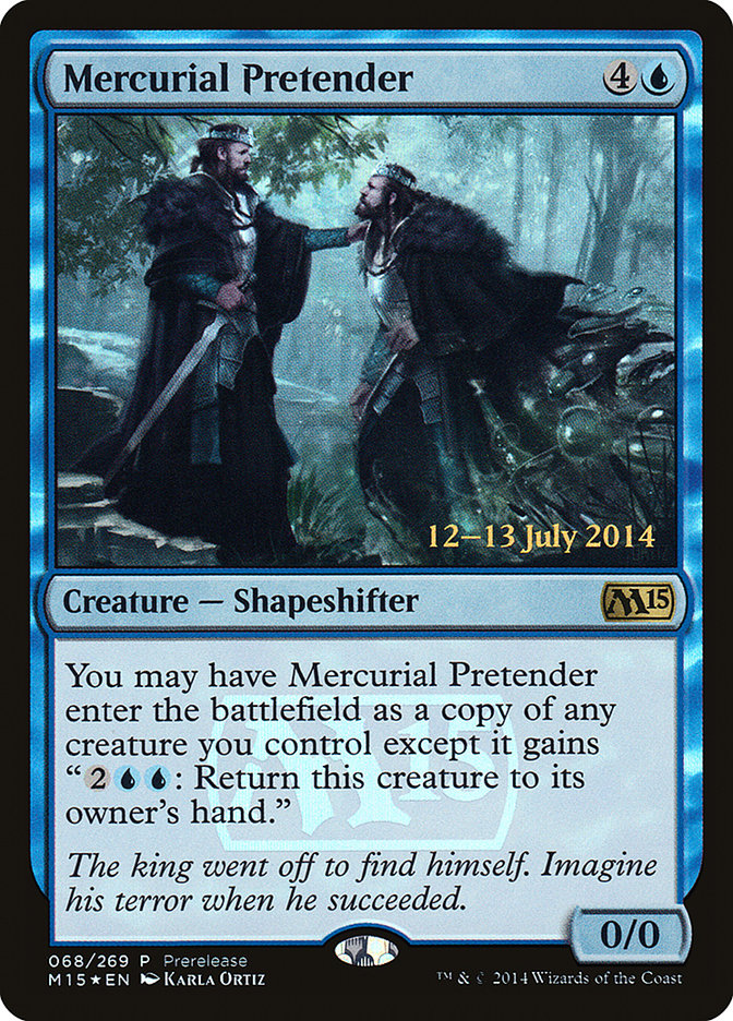 Mercurial Pretender [Magic 2015 Prerelease Promos] | Shuffle n Cut Hobbies & Games