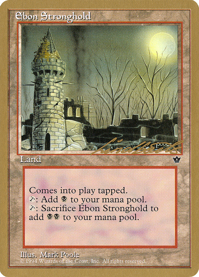 Ebon Stronghold (Leon Lindback) [Pro Tour Collector Set] | Shuffle n Cut Hobbies & Games