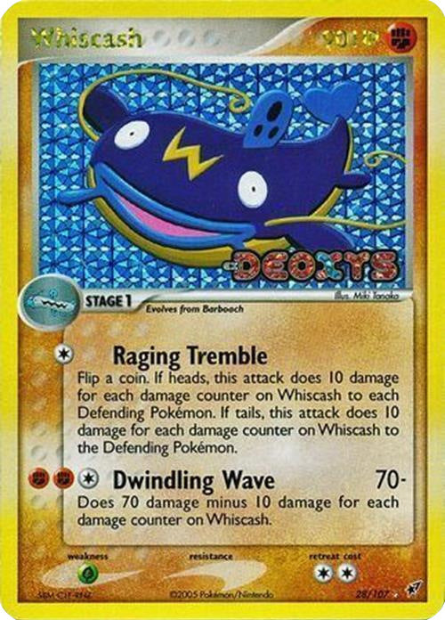 Whiscash (28/107) (Stamped) [EX: Deoxys] | Shuffle n Cut Hobbies & Games