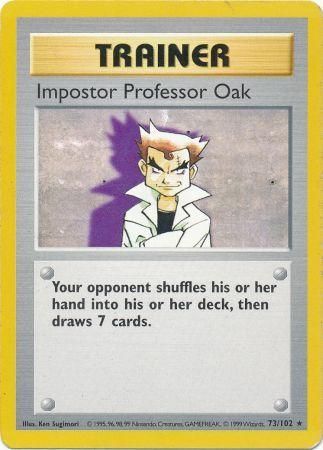 Impostor Professor Oak (73/102) [Base Set Shadowless Unlimited] | Shuffle n Cut Hobbies & Games