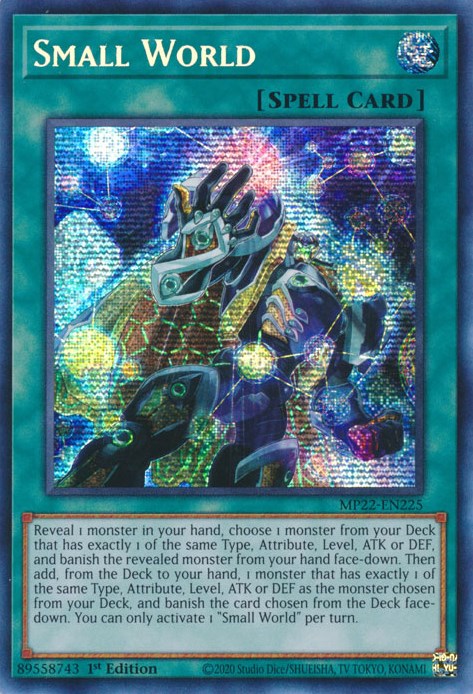 Small World [MP22-EN225] Prismatic Secret Rare | Shuffle n Cut Hobbies & Games