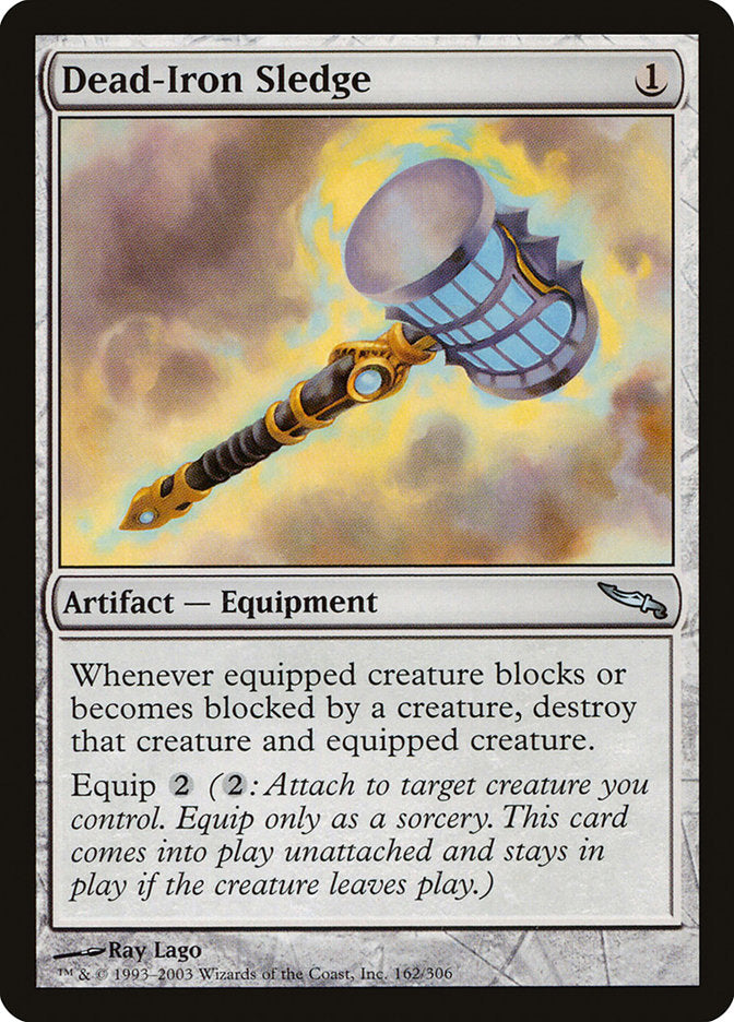 Dead-Iron Sledge [Mirrodin] | Shuffle n Cut Hobbies & Games