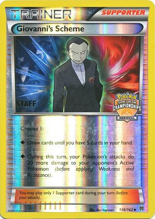 Giovanni's Scheme (138/162) (Championship Promo Staff) [XY: BREAKthrough] | Shuffle n Cut Hobbies & Games