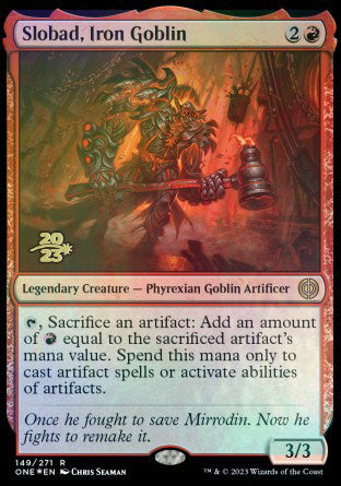 Slobad, Iron Goblin [Phyrexia: All Will Be One Prerelease Promos] | Shuffle n Cut Hobbies & Games