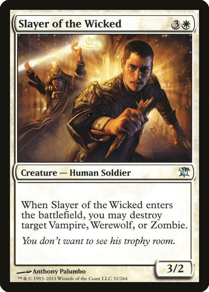 Slayer of the Wicked [Innistrad] | Shuffle n Cut Hobbies & Games