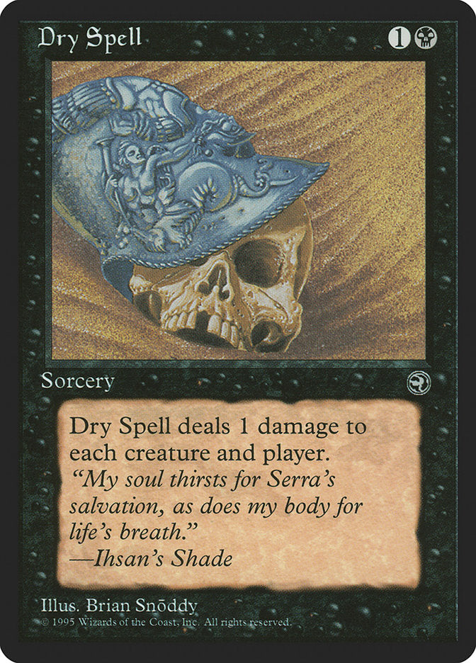 Dry Spell (Ihsan's Shade Flavor Text) [Homelands] | Shuffle n Cut Hobbies & Games