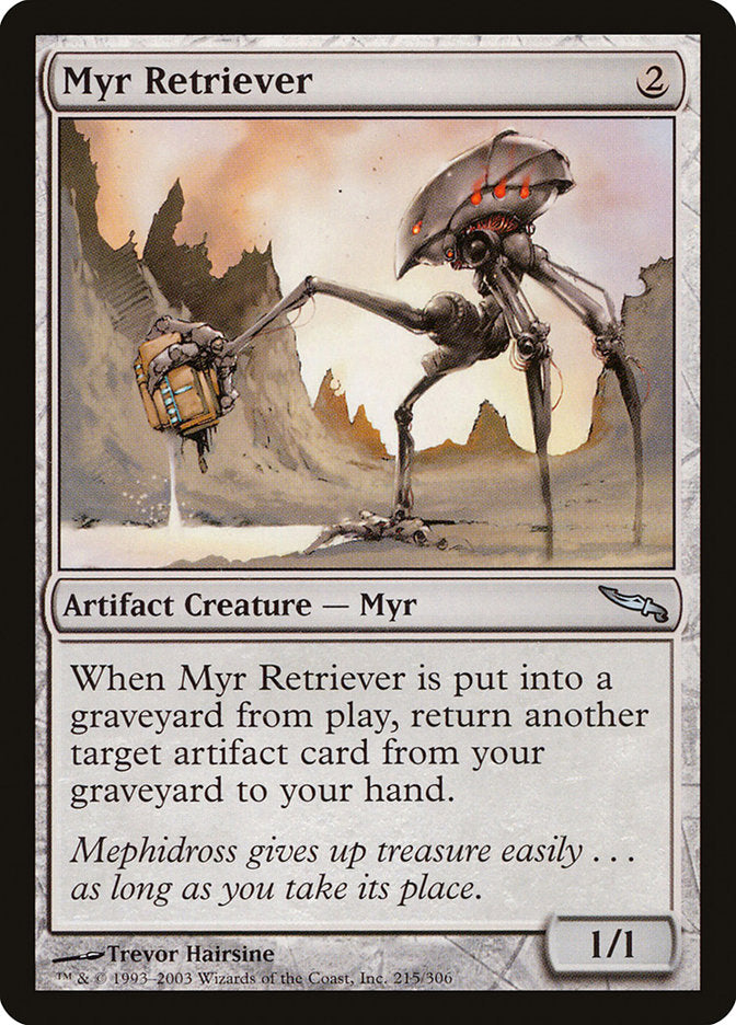 Myr Retriever [Mirrodin] | Shuffle n Cut Hobbies & Games